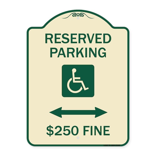 Reserved Parking $250 Fine Heavy-Gauge Aluminum Architectural Sign, 24" x 18", TG-1824-23163